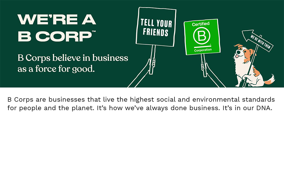 We're a B Corp